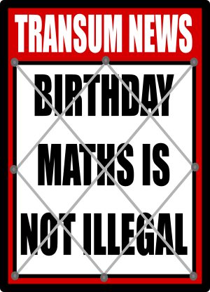 News headlines board saying Birthday Maths is not illegal