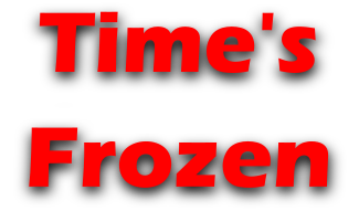 Time's Frozen